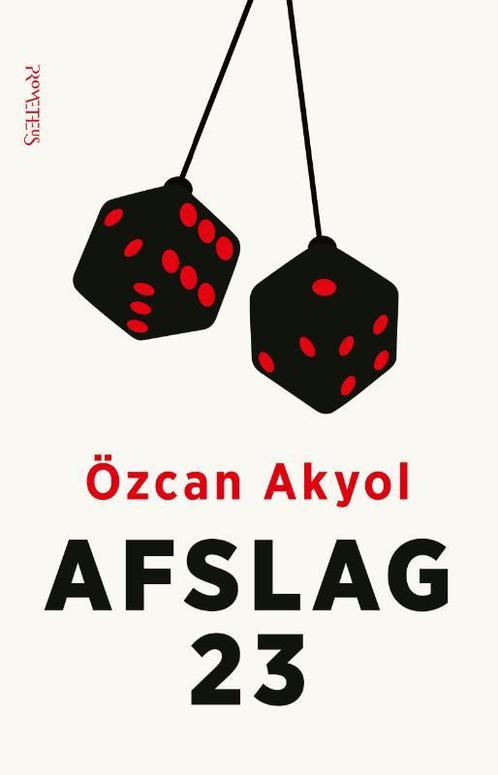 Afslag 23 9789044627589 Özcan Akyol, Boeken, Romans, Gelezen, Verzenden