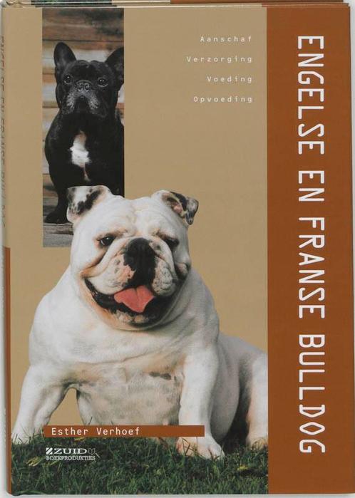 De Engelse en Franse Bulldog 9789058411211, Boeken, Hobby en Vrije tijd, Zo goed als nieuw, Verzenden