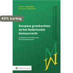 Europese grondrechten en het Nederlandse bestuursrecht, Verzenden, Zo goed als nieuw, M.L. van Emmerik