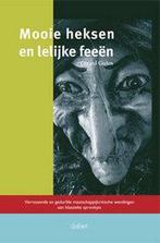 Mooie Heksen En Lelijke Feeen 9789044119053 G. Gielen, Verzenden, Gelezen, G. Gielen