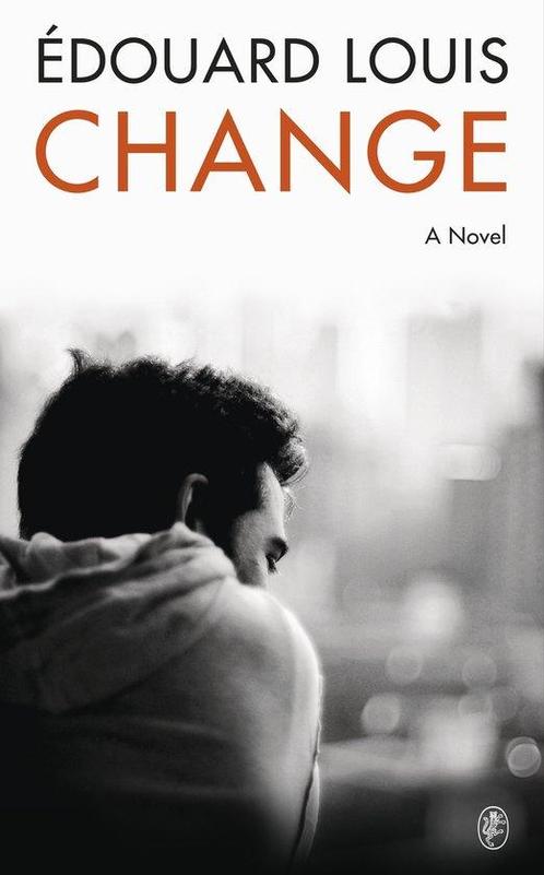 9781787303256 Change Edouard Louis, Boeken, Romans, Nieuw, Verzenden