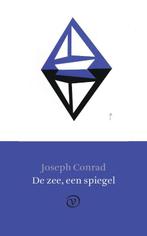De zee, een spiegel 9789028280427 Joseph Conrad, Verzenden, Zo goed als nieuw, Joseph Conrad