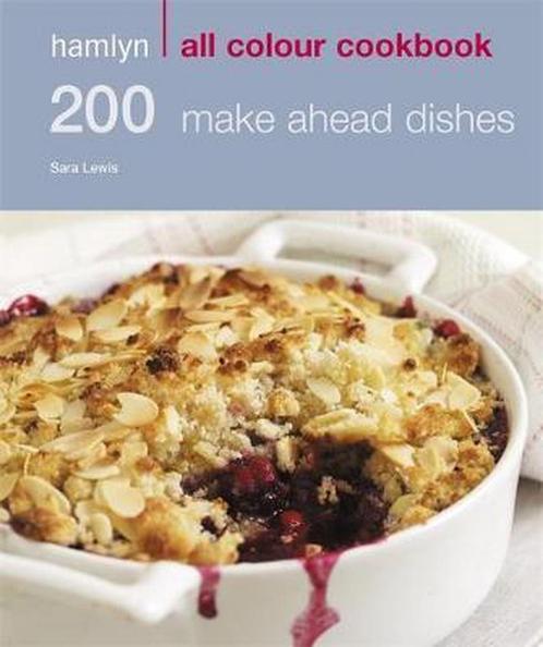 200 Make Ahead Dishes 9780600618201 Sara Lewis, Boeken, Overige Boeken, Gelezen, Verzenden
