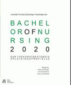 Bachelor of Nursing 2020 9789036809283, Boeken, Zo goed als nieuw