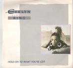Evelyn King - Hold On To What Youve Got, Cd's en Dvd's, Verzenden, Nieuw in verpakking