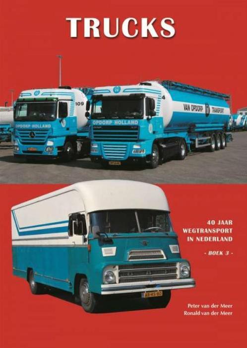 Trucks – Boek 3, 40 jaar wegtransport in Nederland, Boeken, Vervoer en Transport, Vrachtwagen, Nieuw, Verzenden