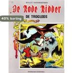 De Troglods / De Rode Ridder / 107 9789002148682, Boeken, Verzenden, Gelezen, Willy Vandersteen