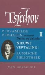 Verzamelde werken / 1 Verhalen 1880-1885 ; Drama op de jacht, Verzenden, Gelezen, Anton P. Tsjechov