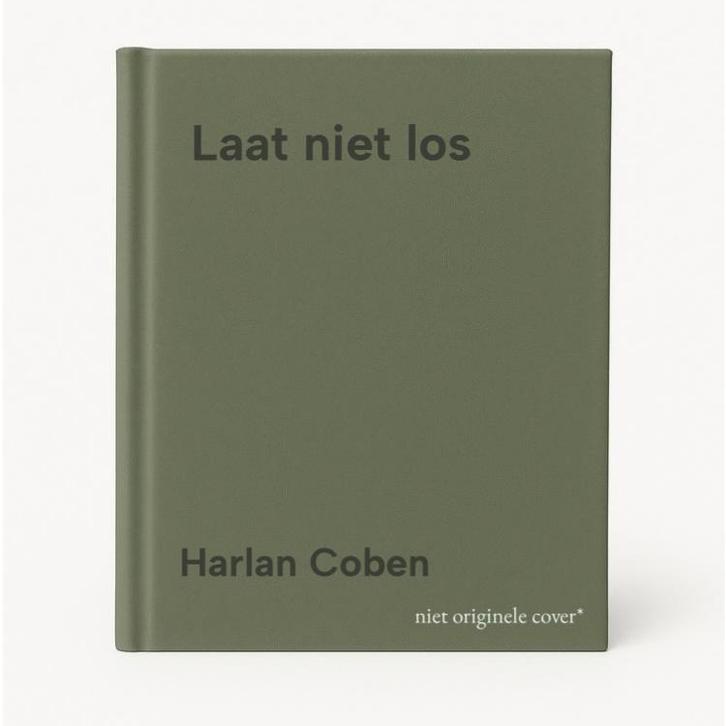 Laat niet los 9789059901506 Harlan Coben, Boeken, Thrillers, Gelezen, Verzenden