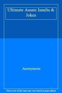 Ultimate Aussie Insults & Jokes By Anonymous, Boeken, Humor, Gelezen, Verzenden