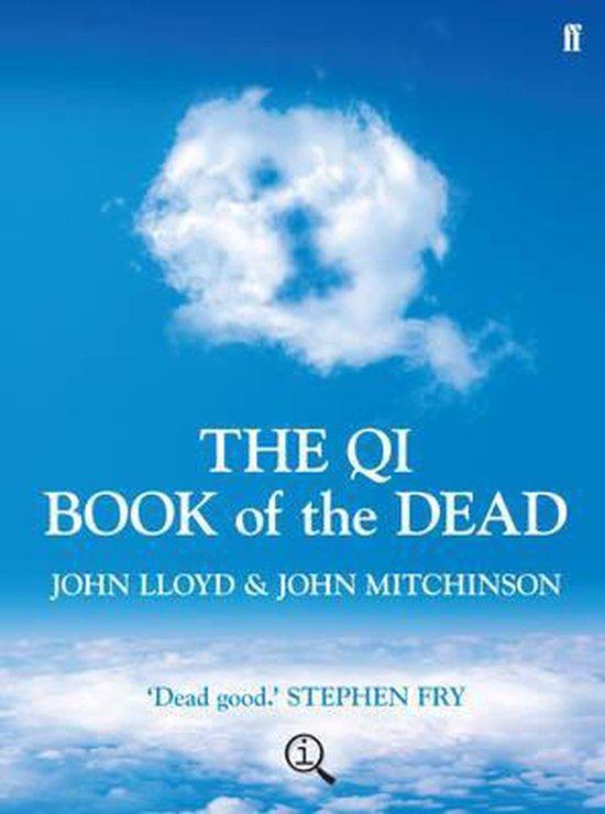 The QI Book of the Dead 9780571244904 John Lloyd, Boeken, Taal | Engels, Gelezen, Verzenden