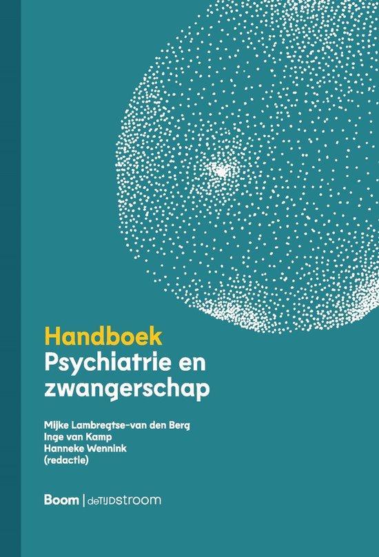 9789024452644 Handboek psychiatrie en zwangerschap, Boeken, Studieboeken en Cursussen, Nieuw, Verzenden