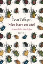 Met hart en ziel 9789021434506 Toon Tellegen, Boeken, Verzenden, Zo goed als nieuw, Toon Tellegen