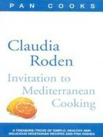 Pan cooks: Invitation to Mediterranean cooking by Claudia, Gelezen, Claudia Roden, Verzenden