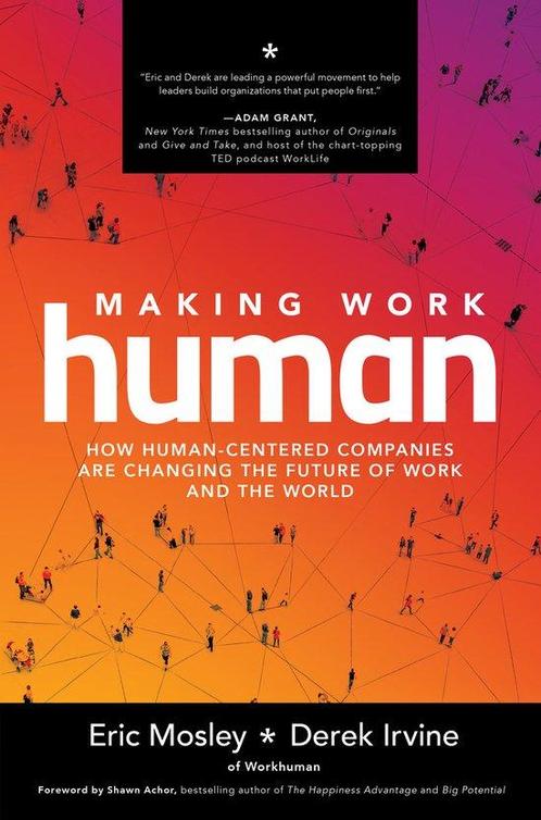 Making Work Human, Boeken, Overige Boeken, Ophalen of Verzenden