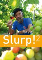 Slurp! 2 9789022999080 Ilja Gort, Verzenden, Gelezen, Ilja Gort