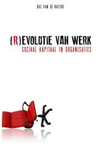 (R)evolutie van werk | 9789023250838 | Bas van de Haterd, Zo goed als nieuw, Bas van de Haterd