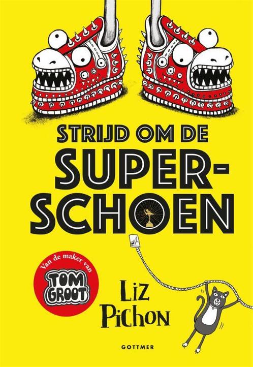 Strijd om de superschoen 9789025772253 Liz Pichon, Boeken, Kinderboeken | Jeugd | 10 tot 12 jaar, Zo goed als nieuw, Verzenden