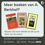 De kroniek van Hogelinden 9789002181863 A. Berkhof, Verzenden, Gelezen, A. Berkhof