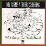 cd - Mel TormÃ© - Mel &amp; George Do World War II, Cd's en Dvd's, Verzenden, Zo goed als nieuw