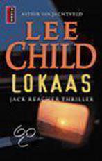 Lokaas / Jack Reacher / 2 9789024540846 Lee Child, Boeken, Thrillers, Verzenden, Gelezen, Lee Child