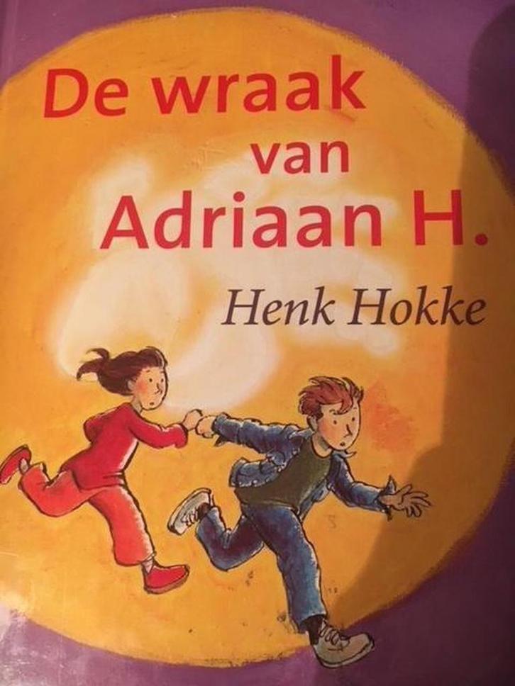 Wraak Van Adriaan H 9789026997525 Henk Hokke, Boeken, Kinderboeken | Jeugd | onder 10 jaar, Zo goed als nieuw, Verzenden