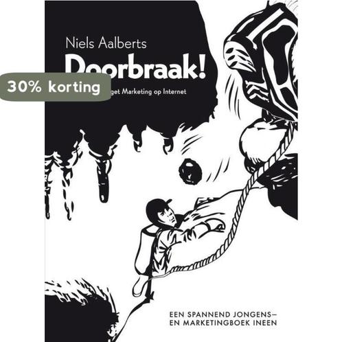 Doorbraak! 9789400500211 Niels Aalberts, Boeken, Economie, Management en Marketing, Gelezen, Verzenden