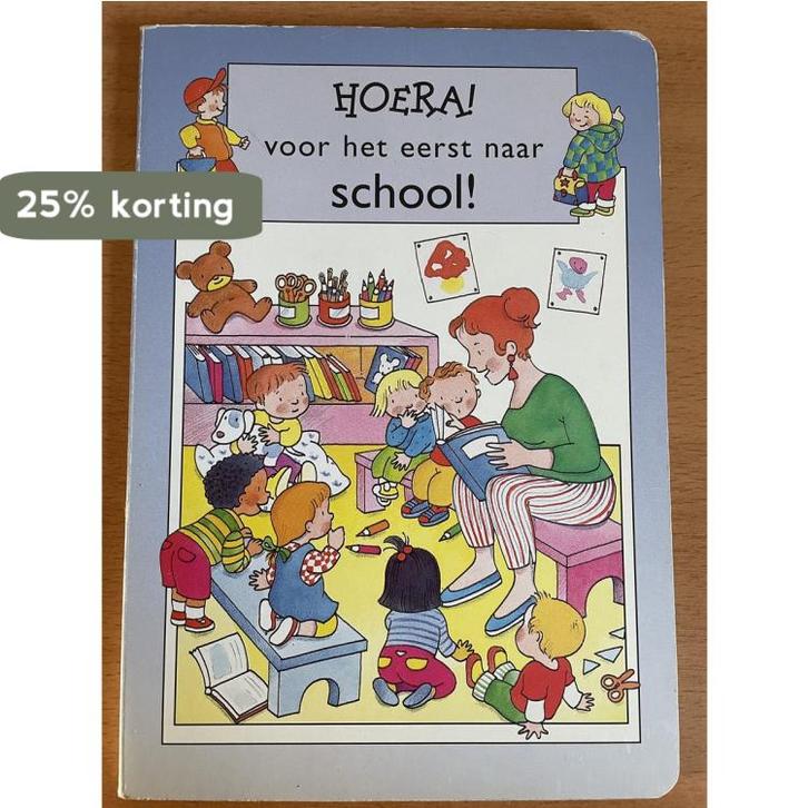 Hoera voor het eerst naar school 9789043801607 P.de Becker, Boeken, Overige Boeken, Gelezen, Verzenden