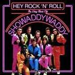 cd - Showaddywaddy - Hey Rock N Roll: The Very Best Of..., Verzenden, Zo goed als nieuw