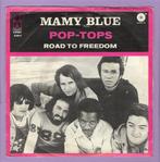 Pop-Tops – Mamy Blue / Road To Freedom (1-7-Vinyl-Sing..., Cd's en Dvd's, Verzenden, Nieuw in verpakking