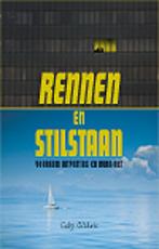 Rennen en stilstaan 9789055992652 Gaby Olthuis, Verzenden, Gelezen, Gaby Olthuis