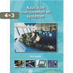 Nautische instrumenten en systemen / druk 5 9789070348007, Boeken, Verzenden, Gelezen, D. Reedijk