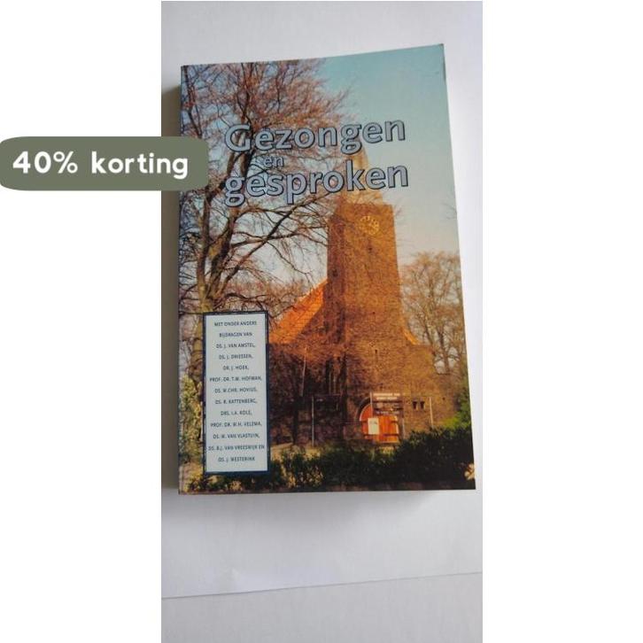 Gezongen en gesproken 9789080568815, Boeken, Godsdienst en Theologie, Zo goed als nieuw, Verzenden