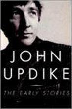 The Early Stories 1953-1975 9781400040728 John Updike, Boeken, Verzenden, Gelezen, John Updike