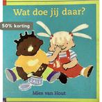 Wat doe jij daar? / Kimio dreumesboekje 9789071368813, Boeken, Verzenden, Gelezen, Mies van Hout