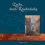 Zacht, doch Krachtdadig - Charles Caspers - 9789492093110 -, Verzenden, Nieuw