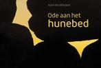 Ode aan het hunebed | 9789023256519 | Karin Broekhuijsen, Nieuw, Karin Broekhuijsen