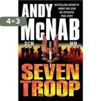 Seven Troop 9780552158664 Andy McNab, Boeken, Verzenden, Gelezen, Andy McNab