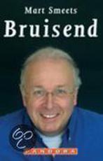 Bruisend 9789025417437 Mart Smeets, Verzenden, Gelezen, Mart Smeets