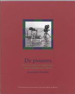 De Pioniers 9789064036996 A. Hendriks, Boeken, Verzenden, Zo goed als nieuw, A. Hendriks