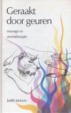 Geraakt door geuren - Judith Jackson - 9789020252194 - Hardc, Boeken, Gezondheid, Dieet en Voeding, Nieuw, Verzenden