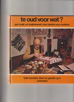 Te oud voor wat 9789021301129 Buwalda, Verzenden, Gelezen, Buwalda