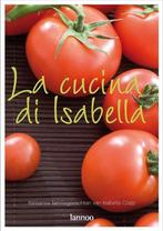 9789020977721 La Cucina Di Isabella | Tweedehands, Boeken, Kookboeken, Isabella Cozzi, Zo goed als nieuw, Verzenden