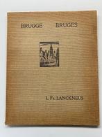 L. Fr. Lanckneus - Brugge / Bruges - 1938, Antiek en Kunst, Antiek | Boeken en Bijbels