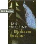 Engelen van het duister 9789029068543 Jan Siebelink, Boeken, Verzenden, Gelezen, Jan Siebelink