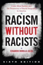 9781538151419 Racism without Racists Eduardo Bonilla-Silva, Boeken, Nieuw, Eduardo Bonilla-Silva, Verzenden