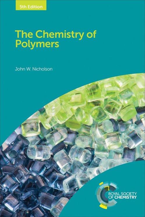 9781782628323 Chemistry of Polymers John W Nicholson, Boeken, Informatica en Computer, Nieuw, Verzenden