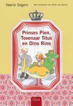 Prinses Pien, tovenaar Titus en dino Rino / Clavis voorlezen, Boeken, Kinderboeken | Kleuters, Verzenden, Gelezen, Veerle Segers