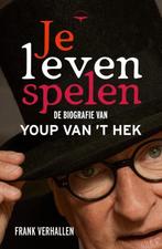 Je leven spelen  De biografie van Youp van t  9789400411142, Nieuw, Ophalen of Verzenden, Nederland, Frank Verhallen