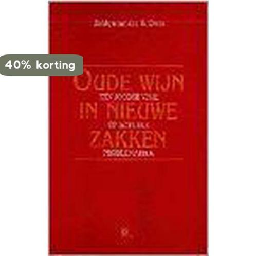 OUDE WIJN IN NIEUWE ZAKKEN 9789024264247 R. Evers, Boeken, Godsdienst en Theologie, Gelezen, Verzenden